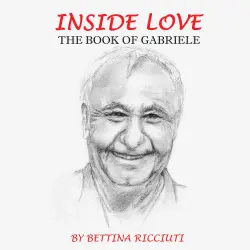 Cover - Bettina Ricciuti - Inside Love - the Book of Gabriele