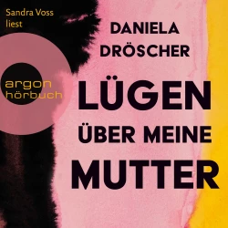Cover - Daniela Dröscher - Lügen über meine Mutter