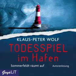Cover - Sommerfeldt ermittelt - Todesspiel im Hafen. Sommerfeldt räumt auf (Autorenlesung)