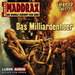 Cover - Maddrax - Teil 1 - Das Milliarden-Heer
