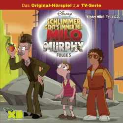 Cover - Milo Murphy Hörspiel - Folge 5 - Findet Milo! Teil 1 & 2