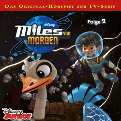 Cover - Miles von Morgen Hörspiel - Folge 2 - Der mysteriöse Wasserschaden / Der Forscher-Austausch / Aus Spiel wird Ernst / Der mutige Merc
