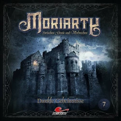 Cover - Moriarty - Folge 7 - Dunkle Geheimnisse
