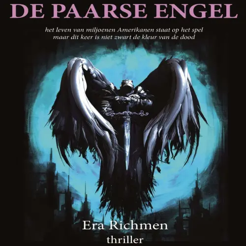Cover von Era Richmen - De paarse engel - Het leven van miljoenen Amerikanen staat op het spel maar dit keer is niet zwart de kleur van de dood