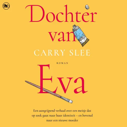 Cover von Carry Slee - Dochter van Eva
