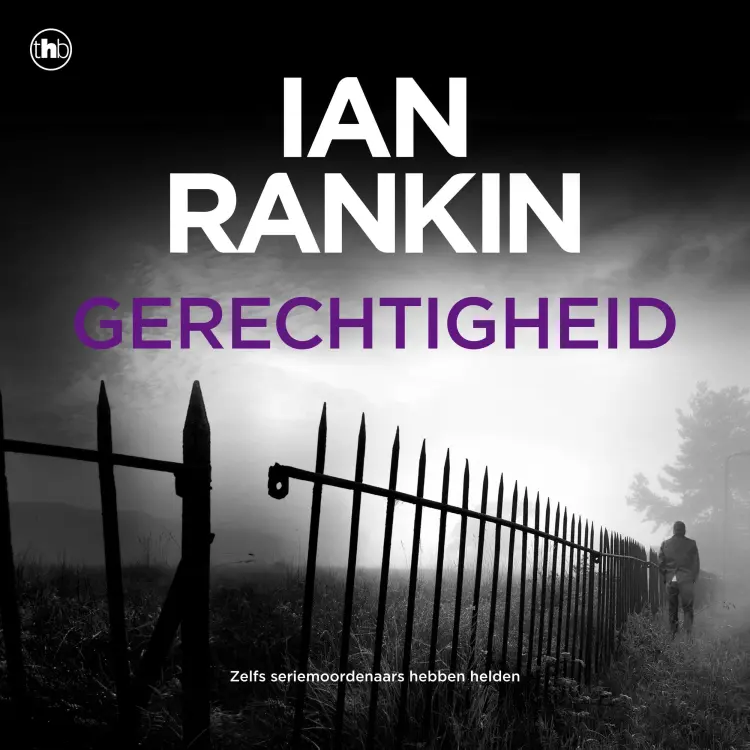 Cover von Ian Rankin - Gerechtigheid