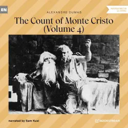 Cover - Alexandre Dumas - The Count of Monte Cristo - Volume 4