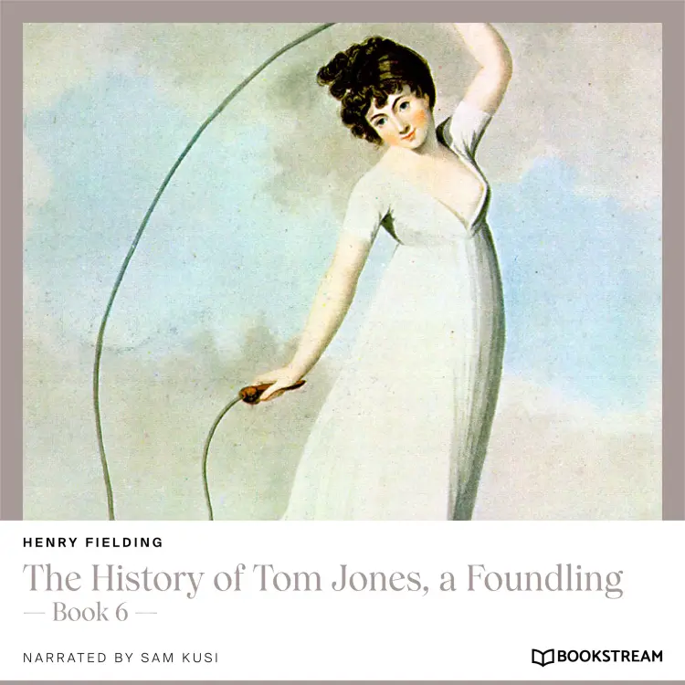 Cover von Henry Fielding - The History of Tom Jones, a Foundling - Book 6