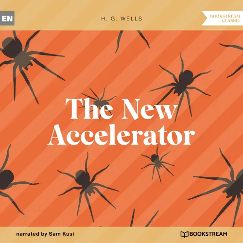 Cover von H. G. Wells - The New Accelerator