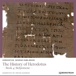 Cover - Herodotus - The History of Herodotus - Book 4: Melpomene