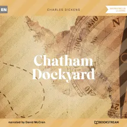 Cover - Charles Dickens - Chatham Dockyard