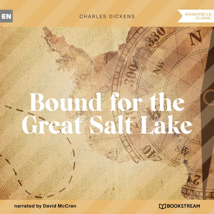 Cover von Charles Dickens - Bound for the Great Salt Lake