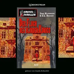 Cover - Jörg Kleudgen - Der Fluch des blinden Königs - Grusel Thriller Reihe