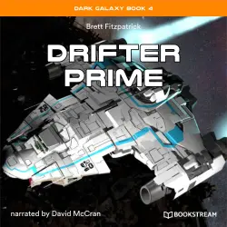 Cover - Brett Fitzpatrick - Dark Galaxy Book - Book 4 - Drifter Prime