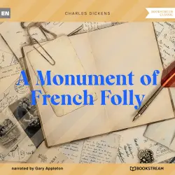 Cover - Charles Dickens - A Monument of French Folly