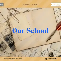 Cover - Charles Dickens - Our School