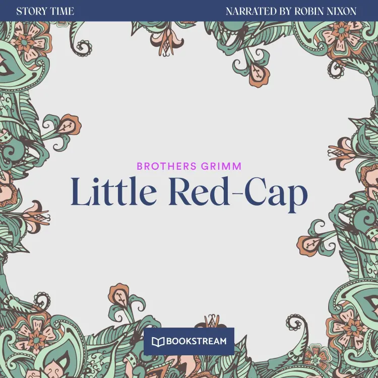 Cover von Brothers Grimm - Story Time - Episode 17 - Little Red-Cap