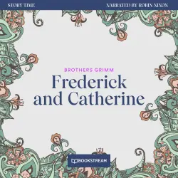 Cover - Brothers Grimm - Story Time - Episode 9 - Frederick and Catherine
