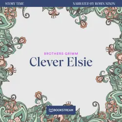 Cover - Brothers Grimm - Story Time - Episode 5 - Clever Elsie