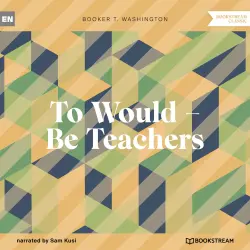Cover - Booker T. Washington - To Would - Be Teachers