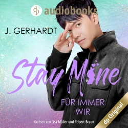 Cover - J. Gerhardt - Secret Luv Affair-Reihe - Band 2 - Stay mine: Für immer wir