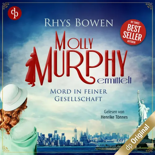 Cover - Rhys Bowen - Molly Murphy ermittelt-Reihe - Band 2 - Mord in feiner Gesellschaft
