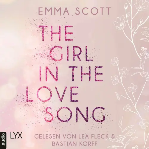 Cover - Emma Scott - Lost-Boys-Trilogie - Teil 1 - The Girl in the Love Song