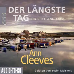 Cover - Ann Cleeves - Die Shetland-Krimis - Band 2 - Der längste Tag