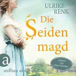 Cover - Ulrike Renk - Die Seidenmagd