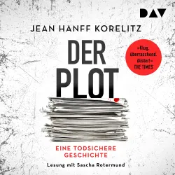 Cover - Jean Hanff Korelitz - Der Plot. Eine todsichere Geschichte