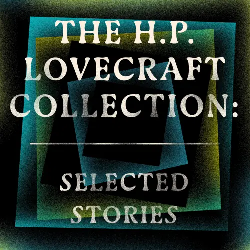 Cover von H. P. Lovecraft - HP Lovecraft: Selected Stories