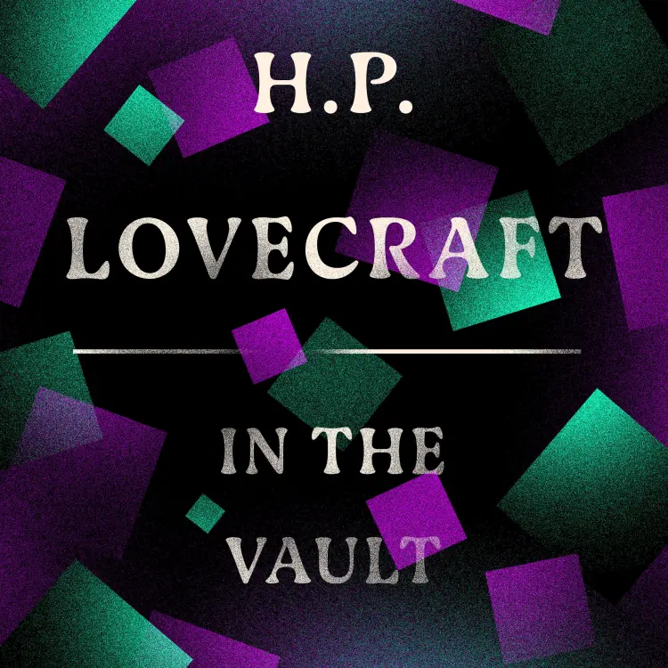 Cover von H. P. Lovecraft - In the Vault