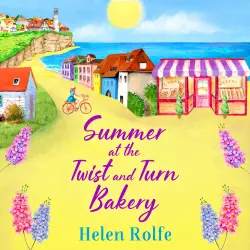 Cover - Helen Rolfe - Summer at the Twist and Turn Bakery - Heritage Cove, Book 3