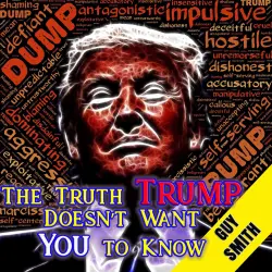 Cover - Guy Smith - The Truth Trump Doesn't Want You to Know