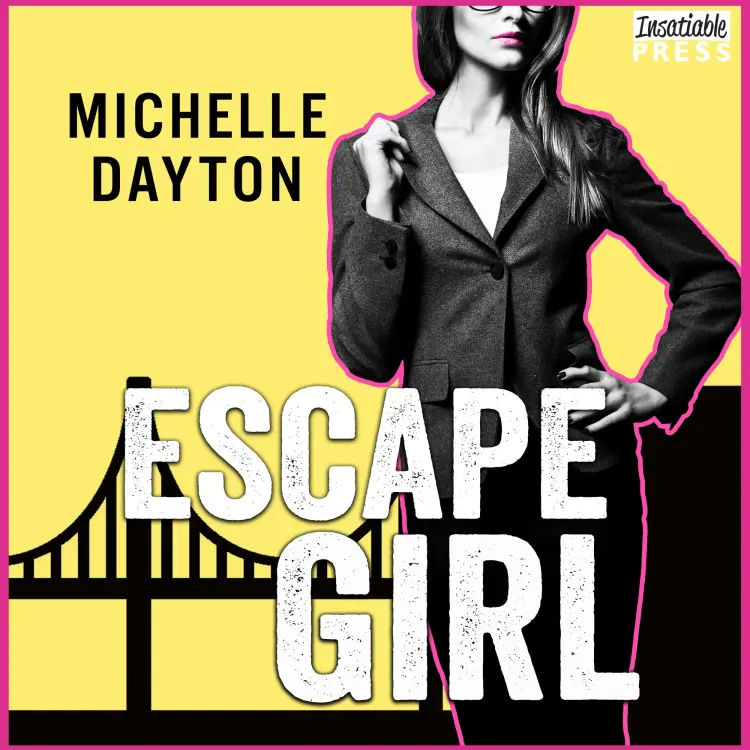 Cover von Michelle Dayton - Escape Girl - Tech-nically Love, Book 3