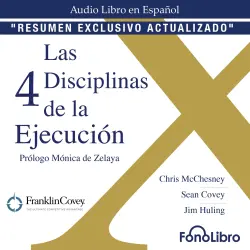 Cover - Chris McChesney - La 4 Disciplinas de la Ejecución