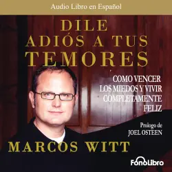 Cover - Marcos Witt - Dile Adios a tus Temores
