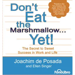 Cover - Joachim de Posada - Don't Eat the marshmallow...Yet!