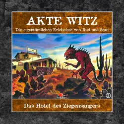 Cover - Akte Witz - Folge 3 - Das Hotel des Ziegensaugers