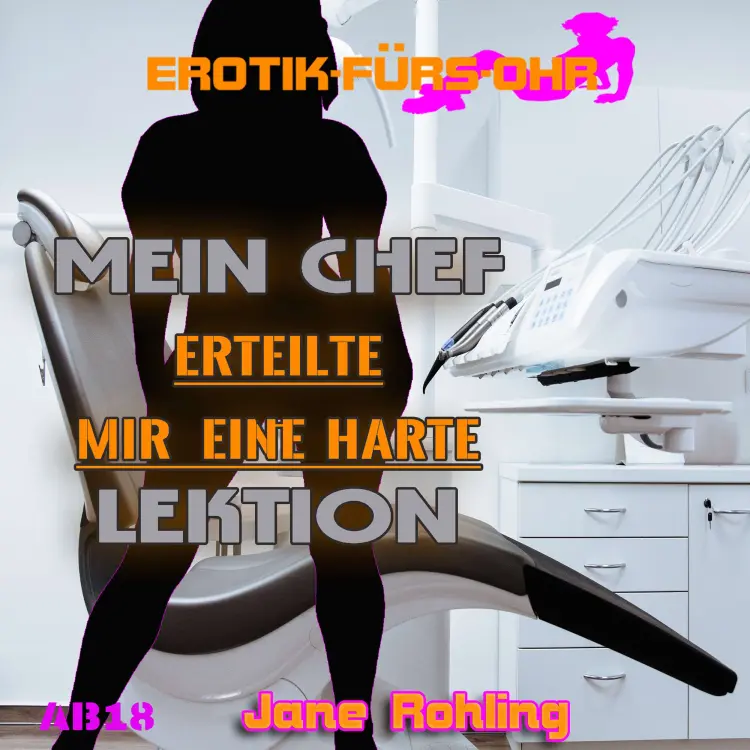 Cover von Erotik für's Ohr - Mein Chef erteilte mir eine harte Lektion