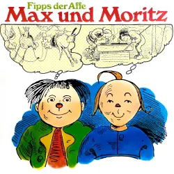 Cover - Wilhelm Busch - Max und Moritz / Fipps der Affe