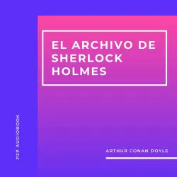 Cover - Arthur Conan Doyle - El Archivo de Sherlock Holmes