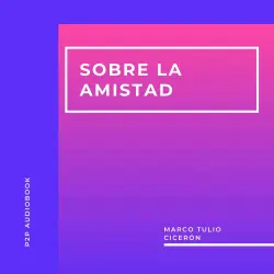 Cover - Marco Tulio Cicerón - Sobre la Amistad