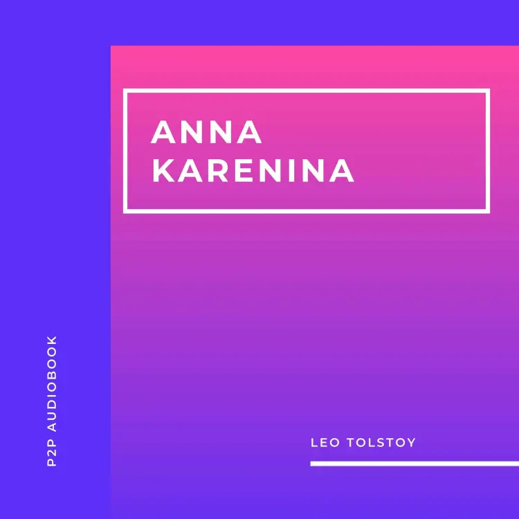Cover von Leo Tolstoy - Anna Karenina