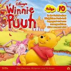 Cover - Winnie Puuh Hörspiel - Folge 10 - Ferkel begegnet seiner königlichen Puuh-heit und wird zum unvergesslichen Ritter ernannt