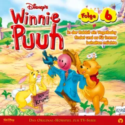 Cover - Winnie Puuh Hörspiel - Folge 6 - Rabbit findet ein Vogelbaby und möchte es für immer behalten
