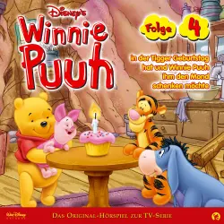 Cover - Winnie Puuh Hörspiel - Folge 4 - in der Tigger Geburtstag hat und Winnie Puuh ihm den Mond schenken möchte