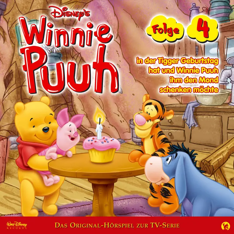Cover von Winnie Puuh Hörspiel - Folge 4 - in der Tigger Geburtstag hat und Winnie Puuh ihm den Mond schenken möchte
