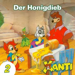 Cover - Xanti - Folge 2 - Der Honigdieb