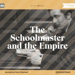 Cover - H. G. Wells - The Schoolmaster and the Empire